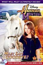 Hannah Montana: Miley Says Goodbye?