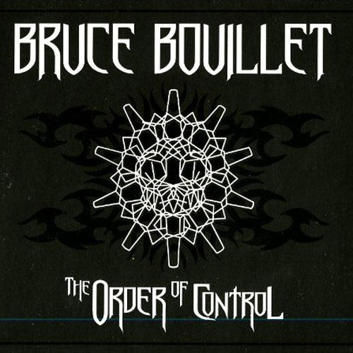Bruce Bouillet - The Order of Control (2014)