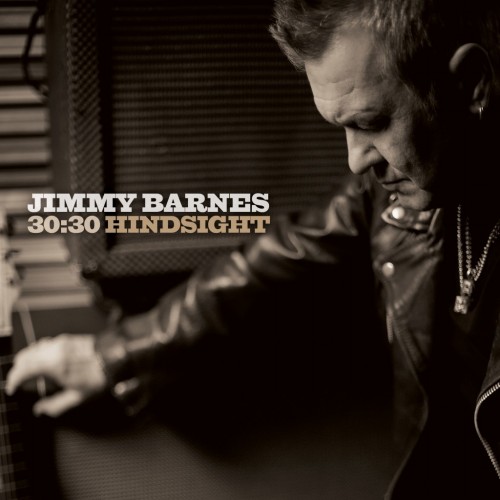 Jimmy Barnes 30:30 Hindsight (2014)
