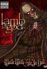Lamb of God - Walk with Me in Hell