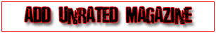Add UnRated Magazine To Your Friends